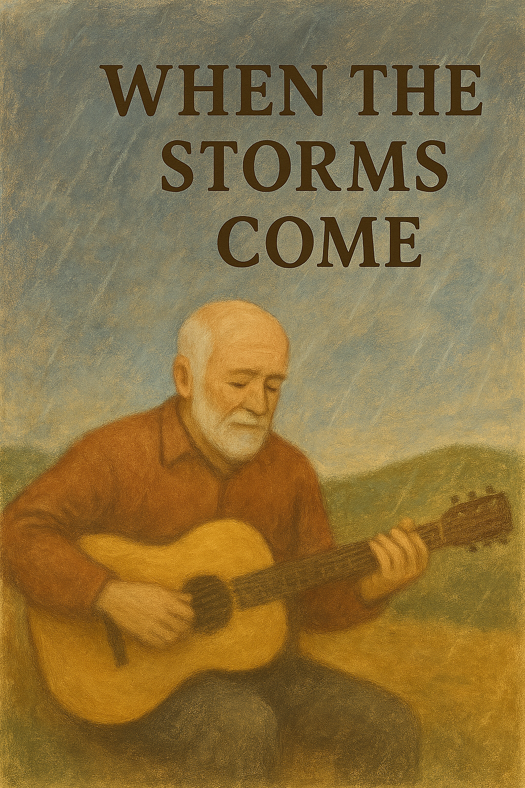 When the storms come our way